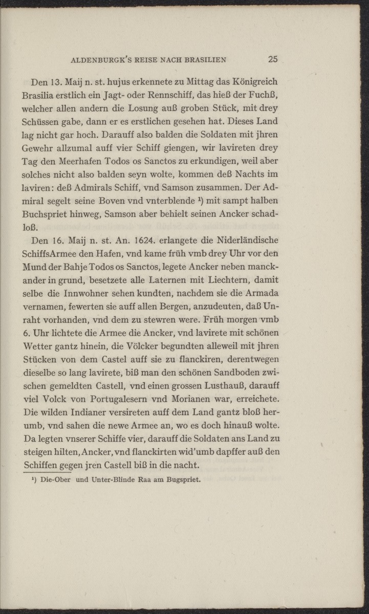 Reisebeschreibungen von deutschen Beamten und Kriegsleuten im Dienst der niederländischen West- und Ost-Indischen Kompagnien, 1602-1797 - 