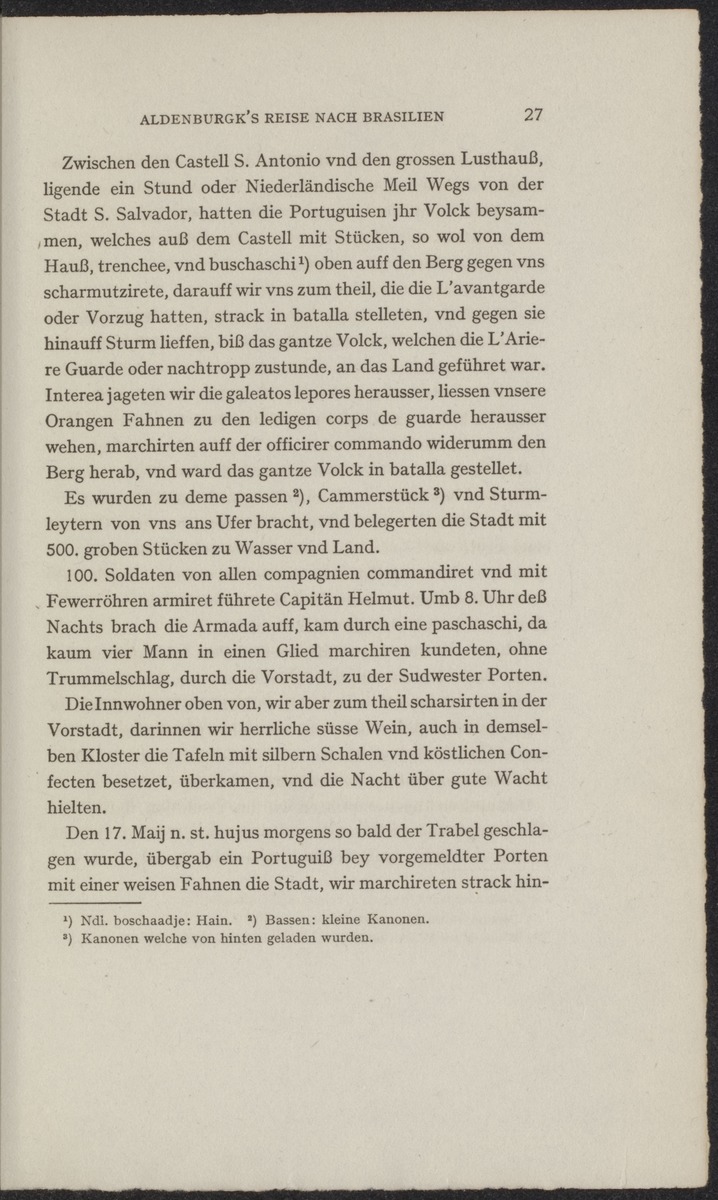 Reisebeschreibungen von deutschen Beamten und Kriegsleuten im Dienst der niederländischen West- und Ost-Indischen Kompagnien, 1602-1797 - 