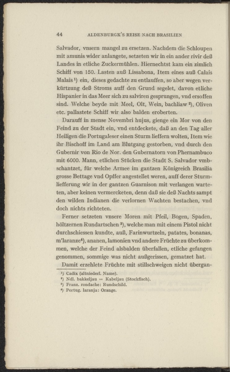 Reisebeschreibungen von deutschen Beamten und Kriegsleuten im Dienst der niederländischen West- und Ost-Indischen Kompagnien, 1602-1797 - 