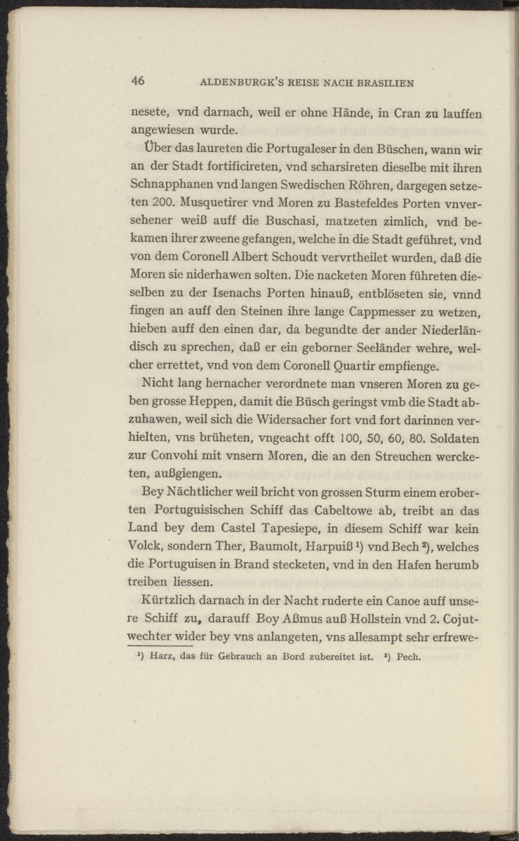 Reisebeschreibungen von deutschen Beamten und Kriegsleuten im Dienst der niederländischen West- und Ost-Indischen Kompagnien, 1602-1797 - 