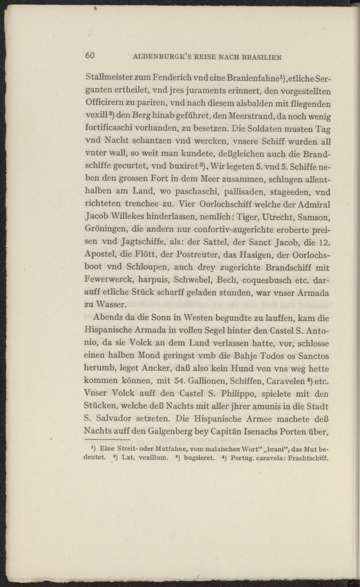 Reisebeschreibungen von deutschen Beamten und Kriegsleuten im Dienst der niederländischen West- und Ost-Indischen Kompagnien, 1602-1797 - 