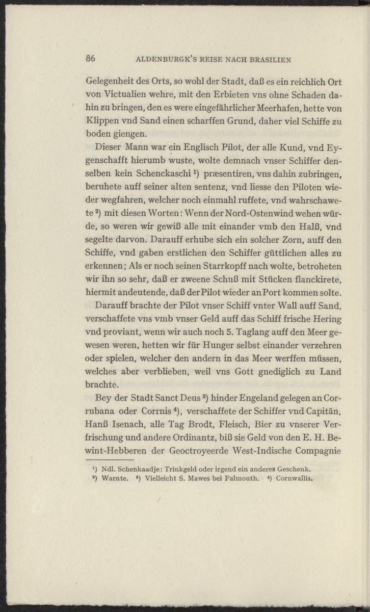 Reisebeschreibungen von deutschen Beamten und Kriegsleuten im Dienst der niederländischen West- und Ost-Indischen Kompagnien, 1602-1797 - 