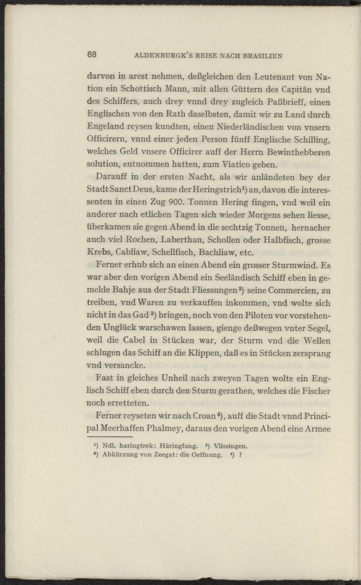 Reisebeschreibungen von deutschen Beamten und Kriegsleuten im Dienst der niederländischen West- und Ost-Indischen Kompagnien, 1602-1797 - 