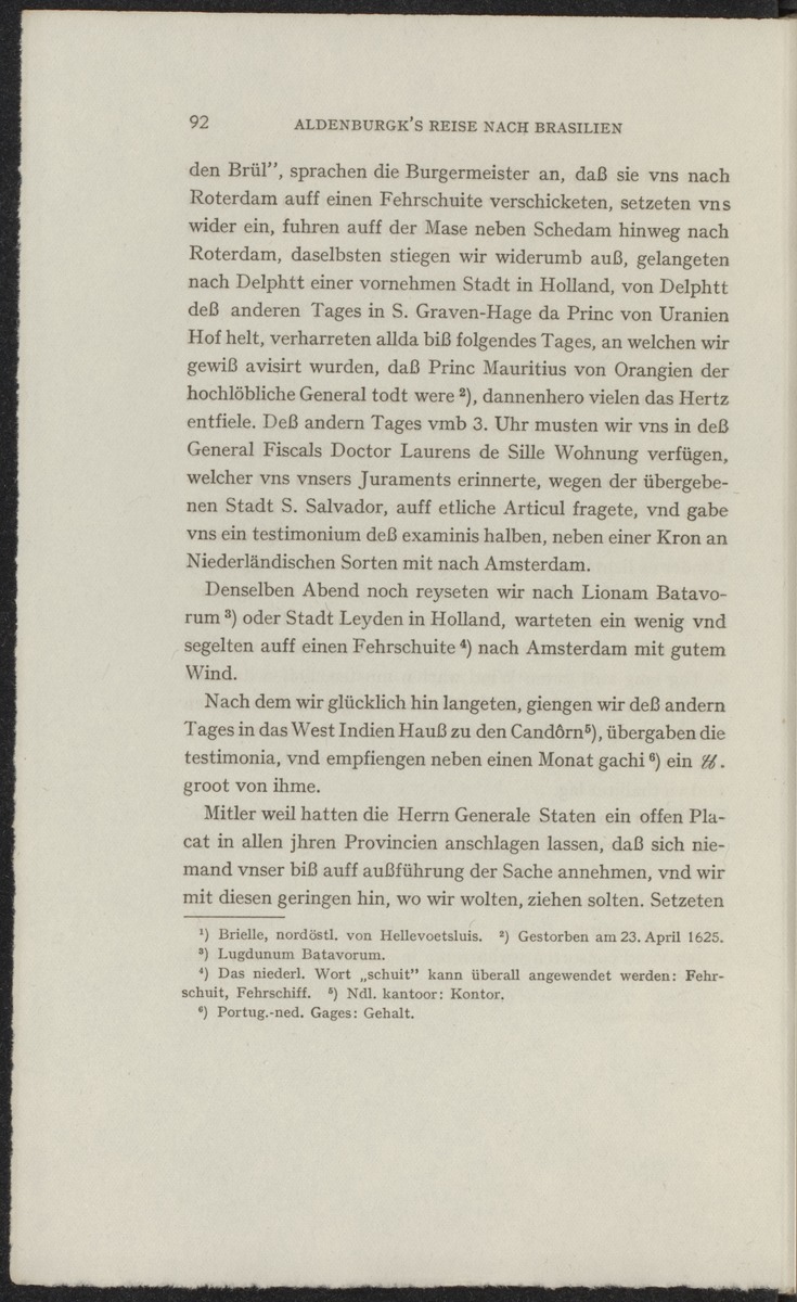 Reisebeschreibungen von deutschen Beamten und Kriegsleuten im Dienst der niederländischen West- und Ost-Indischen Kompagnien, 1602-1797 - 