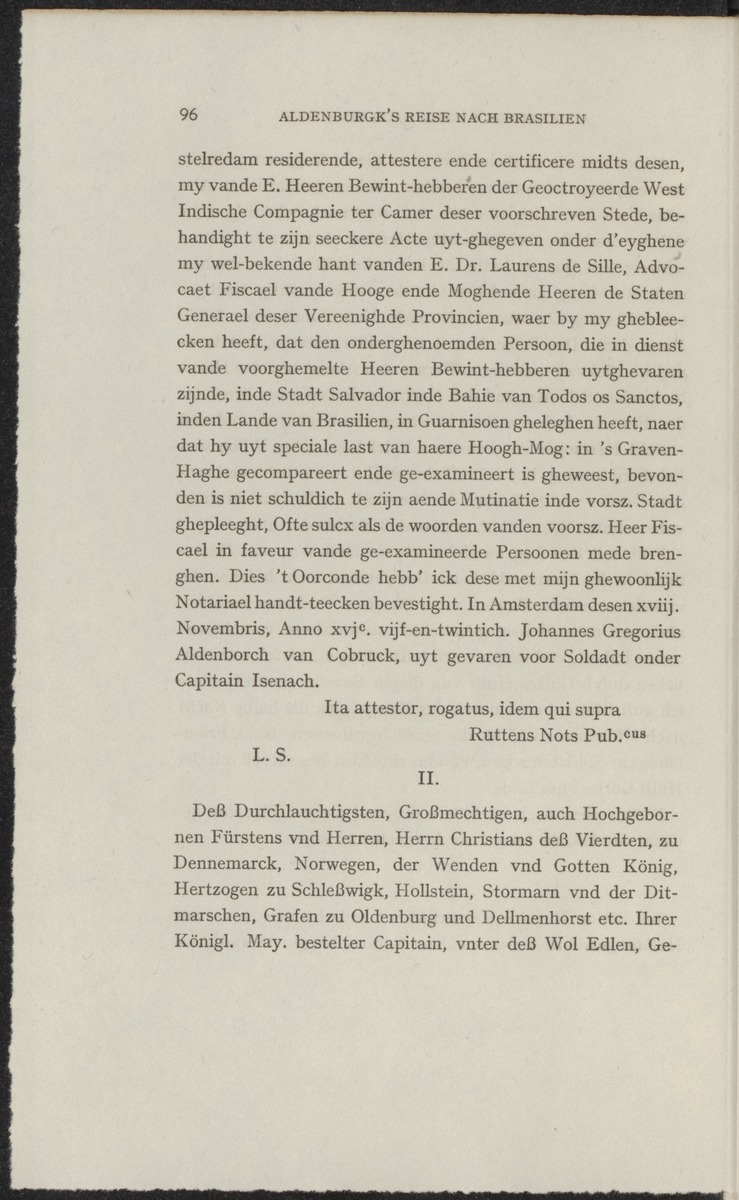 Reisebeschreibungen von deutschen Beamten und Kriegsleuten im Dienst der niederländischen West- und Ost-Indischen Kompagnien, 1602-1797 - 