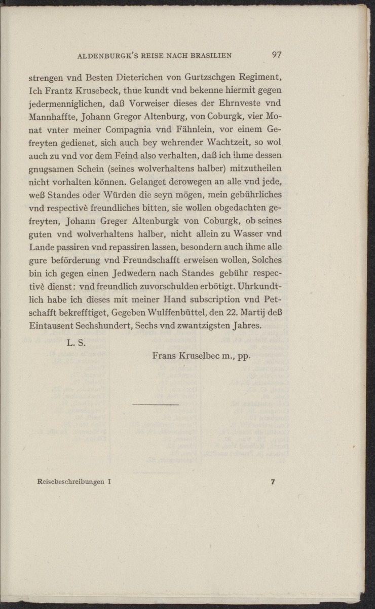 Reisebeschreibungen von deutschen Beamten und Kriegsleuten im Dienst der niederländischen West- und Ost-Indischen Kompagnien, 1602-1797 - 