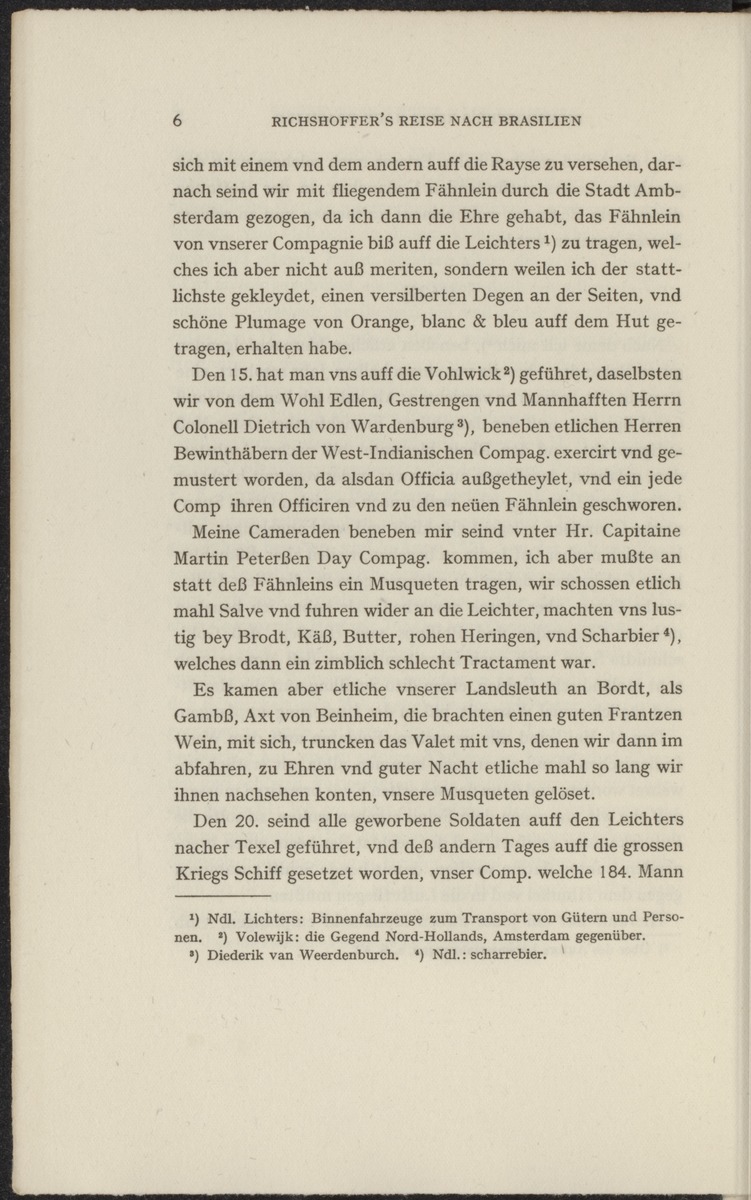 Reisebeschreibungen von deutschen Beamten und Kriegsleuten im Dienst der niederländischen West- und Ost-Indischen Kompagnien, 1602-1797 - 