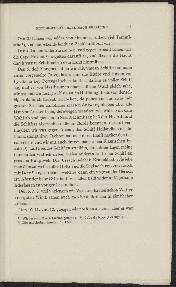 Reisebeschreibungen von deutschen Beamten und Kriegsleuten im Dienst der niederländischen West- und Ost-Indischen Kompagnien, 1602-1797 - 