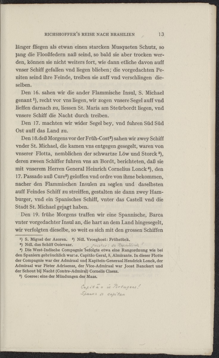 Reisebeschreibungen von deutschen Beamten und Kriegsleuten im Dienst der niederländischen West- und Ost-Indischen Kompagnien, 1602-1797 - 