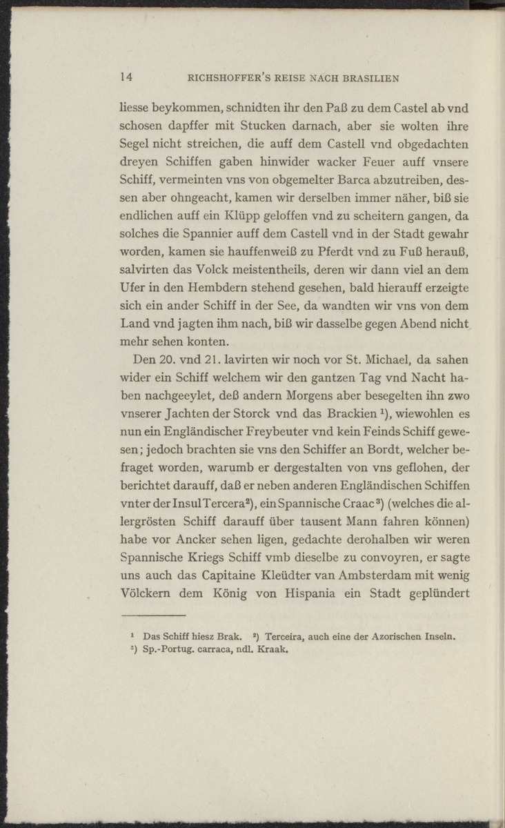 Reisebeschreibungen von deutschen Beamten und Kriegsleuten im Dienst der niederländischen West- und Ost-Indischen Kompagnien, 1602-1797 - 