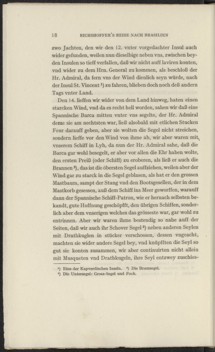 Reisebeschreibungen von deutschen Beamten und Kriegsleuten im Dienst der niederländischen West- und Ost-Indischen Kompagnien, 1602-1797 - 