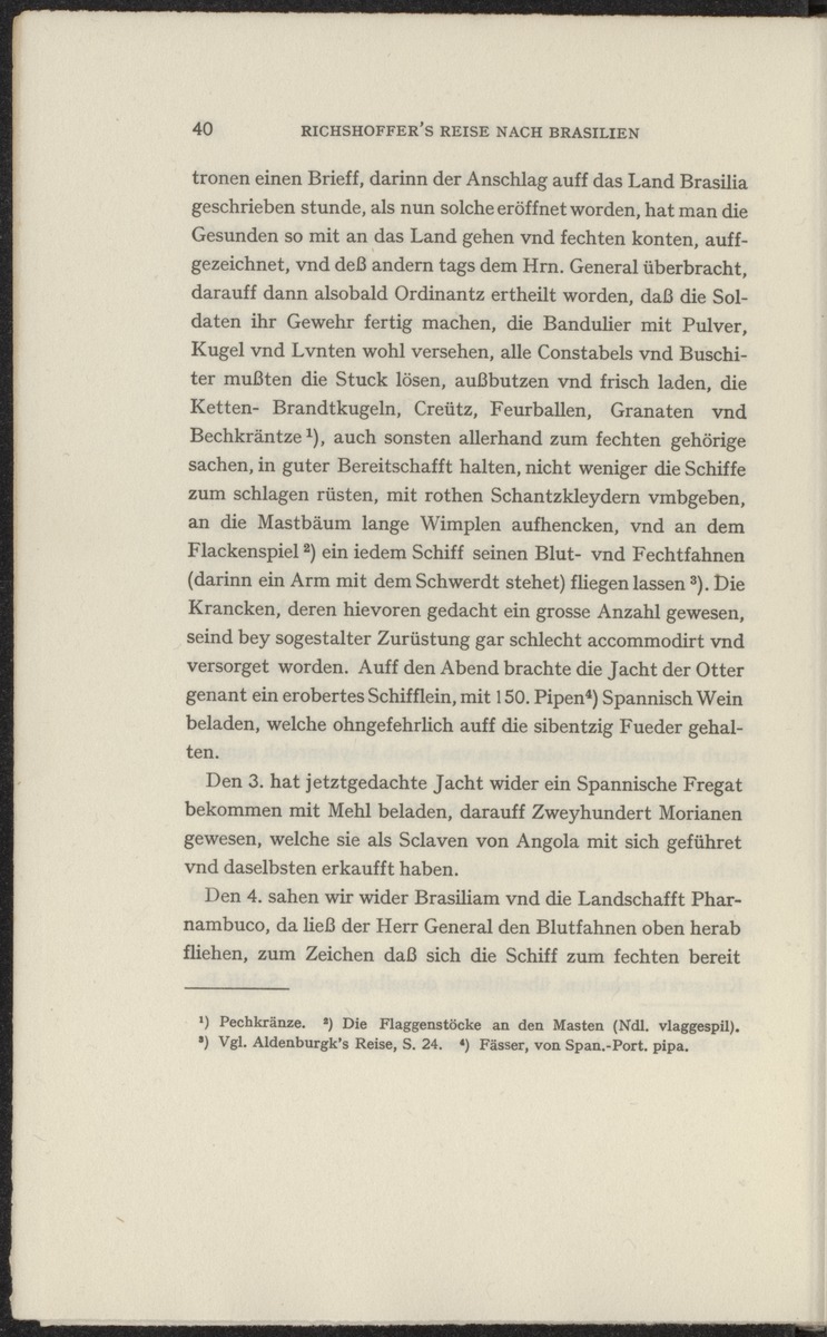 Reisebeschreibungen von deutschen Beamten und Kriegsleuten im Dienst der niederländischen West- und Ost-Indischen Kompagnien, 1602-1797 - 