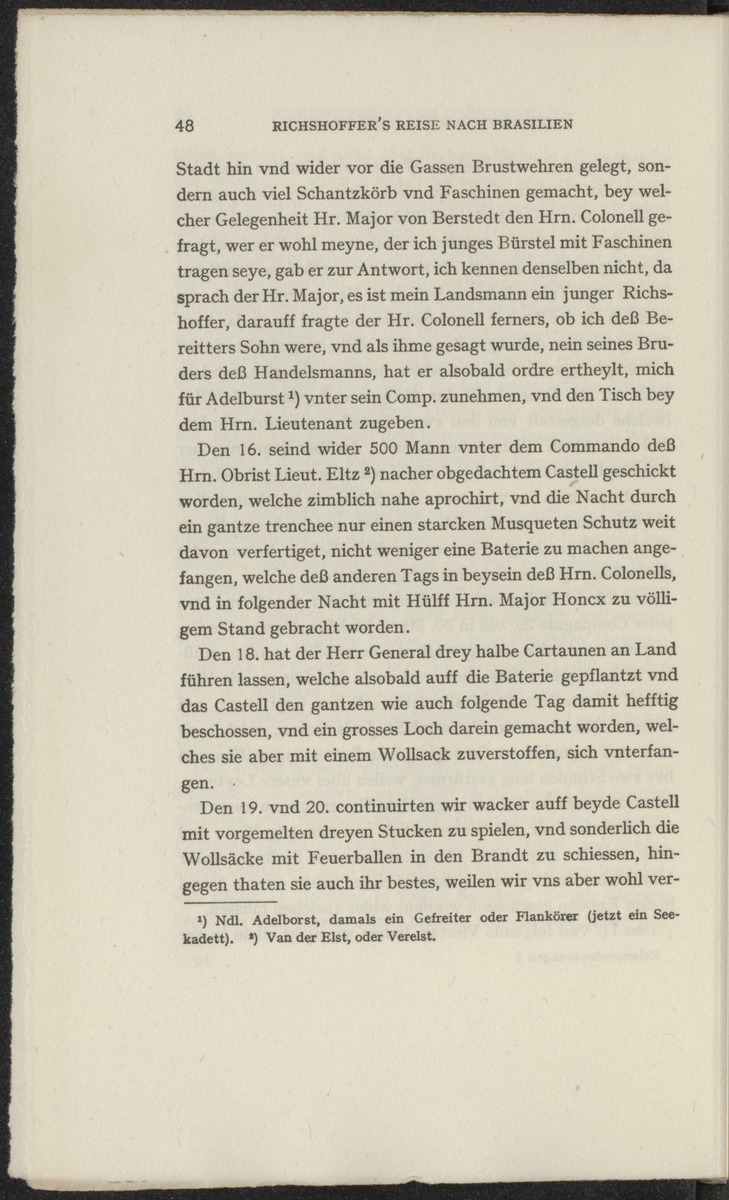 Reisebeschreibungen von deutschen Beamten und Kriegsleuten im Dienst der niederländischen West- und Ost-Indischen Kompagnien, 1602-1797 - 