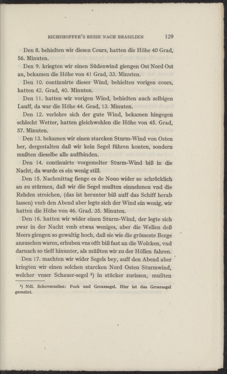 Reisebeschreibungen von deutschen Beamten und Kriegsleuten im Dienst der niederländischen West- und Ost-Indischen Kompagnien, 1602-1797 - 