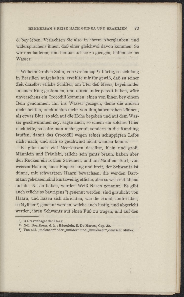 Reisebeschreibungen von deutschen Beamten und Kriegsleuten im Dienst der niederländischen West- und Ost-Indischen Kompagnien, 1602-1797 - 