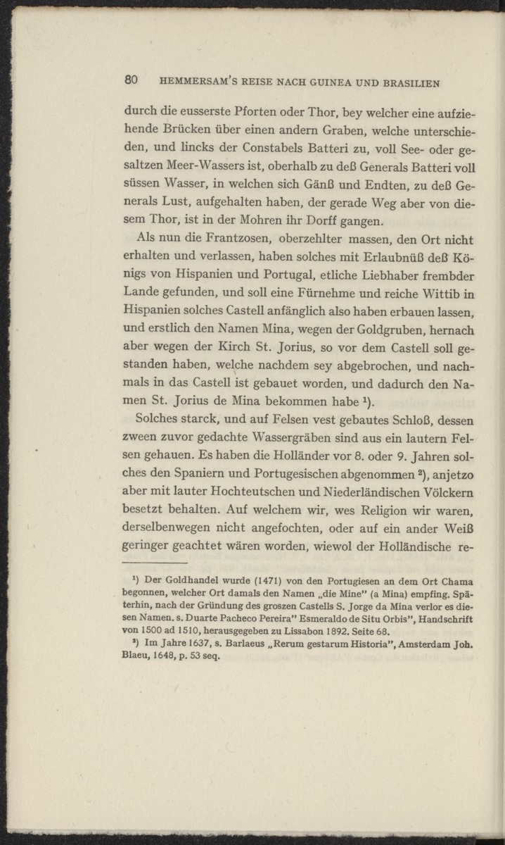 Reisebeschreibungen von deutschen Beamten und Kriegsleuten im Dienst der niederländischen West- und Ost-Indischen Kompagnien, 1602-1797 - 