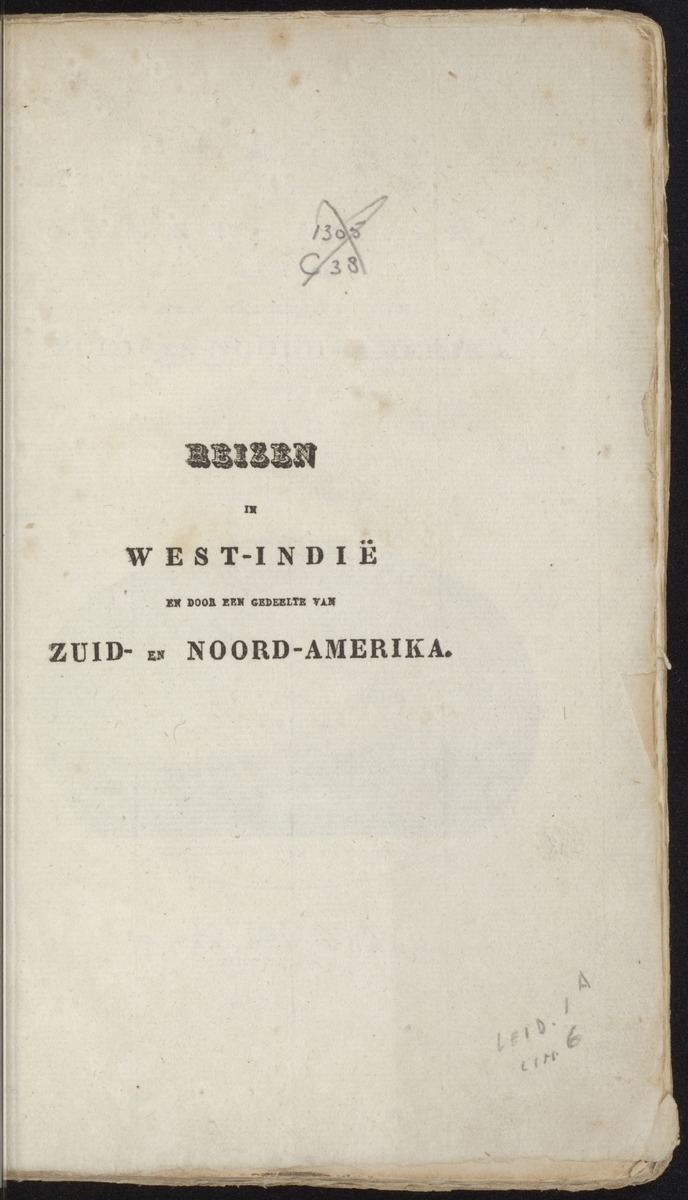 Reizen in West-Indië en door een gedeelte van Zuid- en Noord-Amerika - 