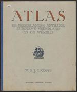 Atlas : de Nederlandse Antillen, Suriname, Nederland en de wereld 