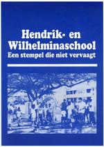 Herdenking Hendrik- en Wilhelmina school