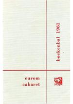Curom Cabaret "Spelen met woordjes"  Boekenbal 1961