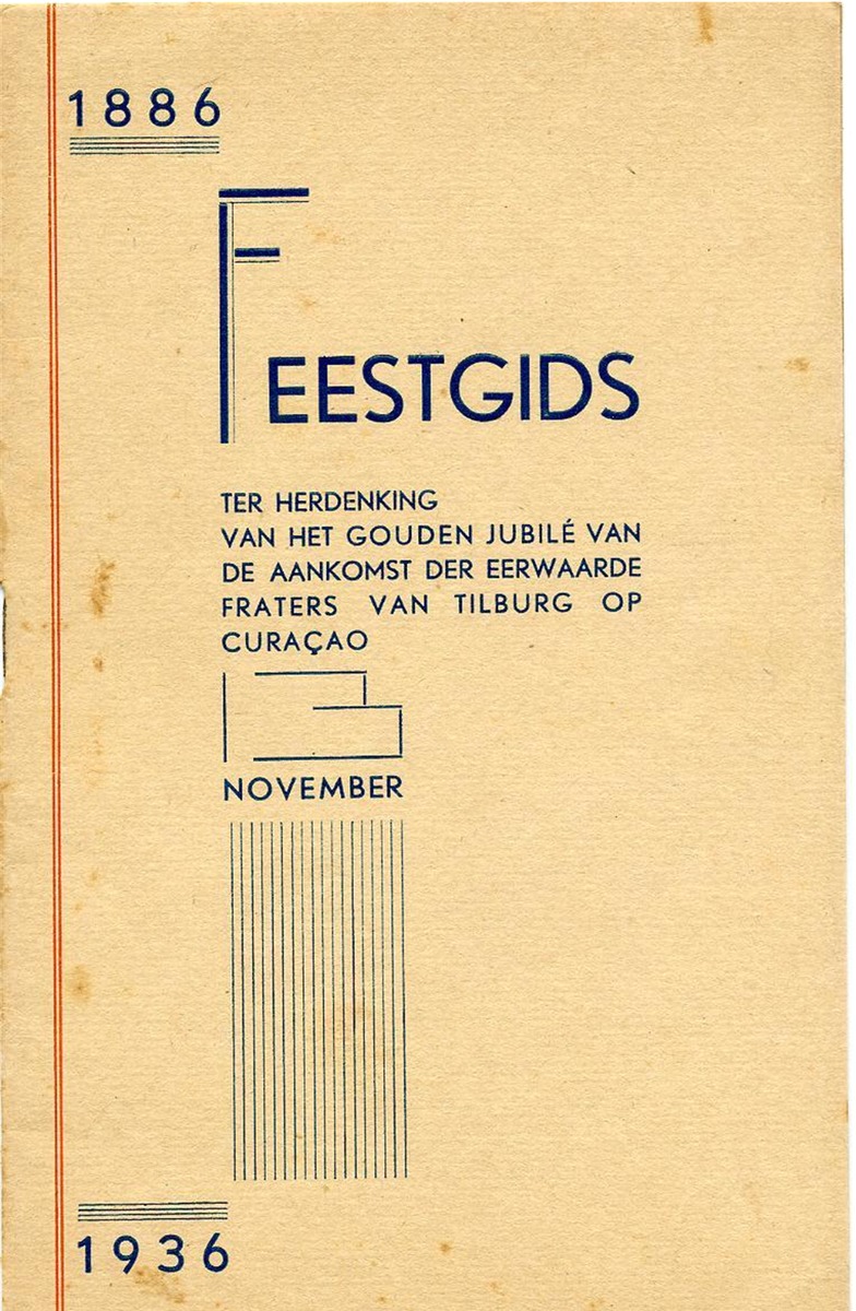 Feestgids ter herdenking van het gouden jubilé van de aankomst der Eerwaarde fraters van Tilburg op Curaçao