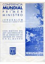 Conferencia mundial del Primer Ministro con motivo del 40 aniversario de la creacion de amigos de Israel en el mundo