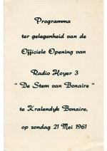 Programma ter gelegenheid van de officiële opening van Radio Hoyer 3, "De Stem van Bonaire"