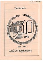 Invitashon 10 aña Sede di Papiamentu ; 1983-1993