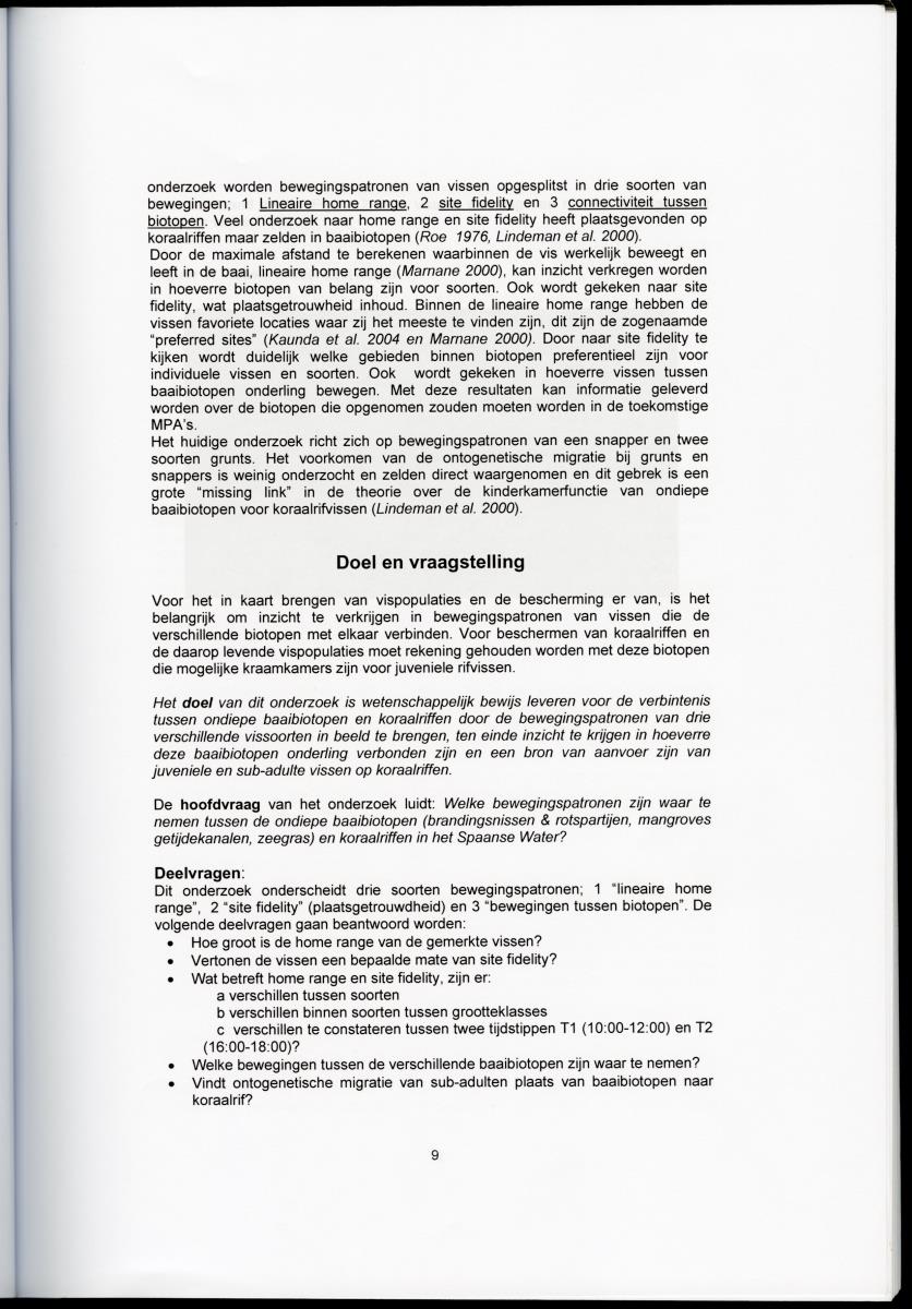 Wat beweegt een vis - Bewegingspatronen van juveniele rifvissen in en tussen verschillende baaibiotopen - New Page