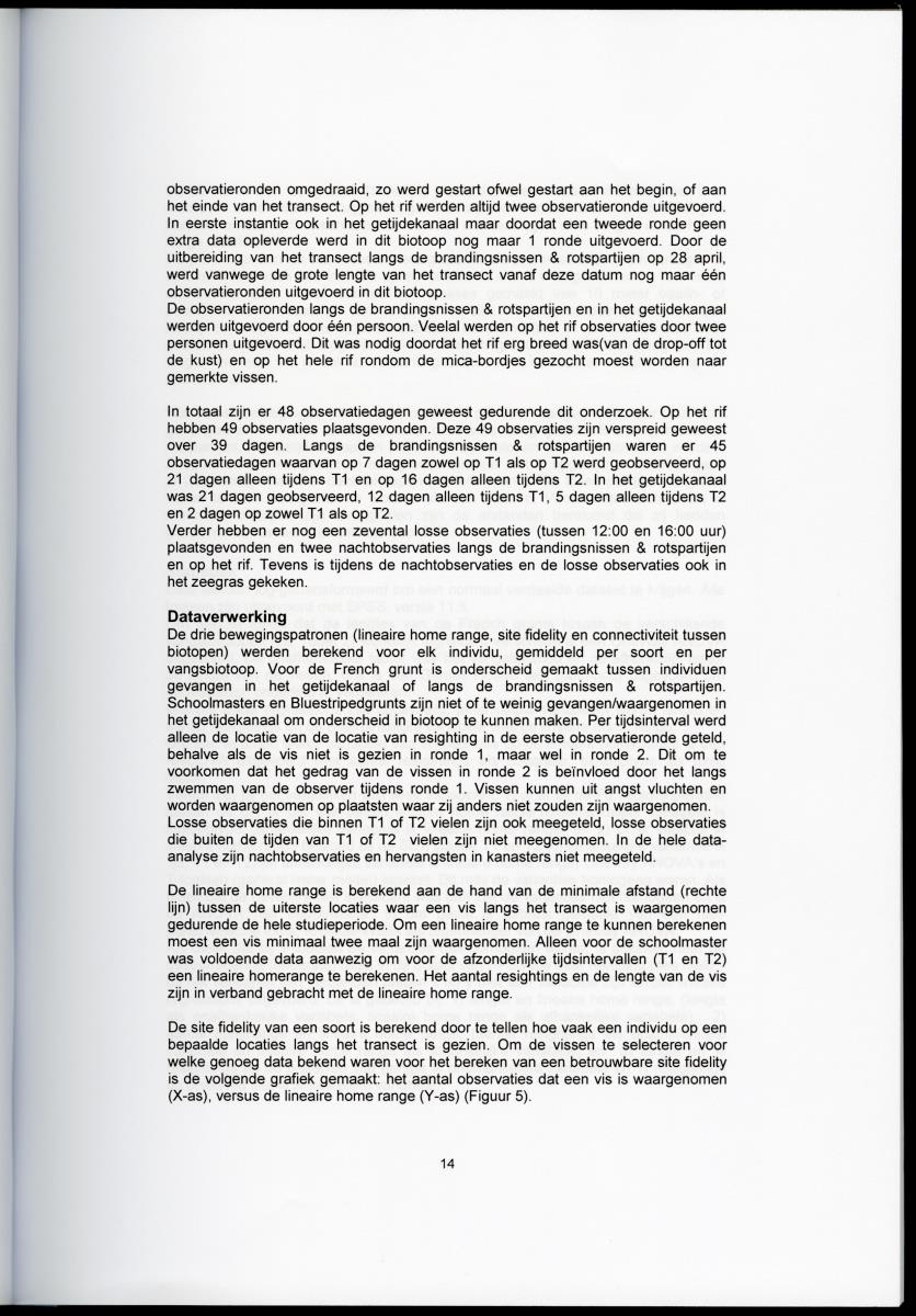 Wat beweegt een vis - Bewegingspatronen van juveniele rifvissen in en tussen verschillende baaibiotopen - New Page