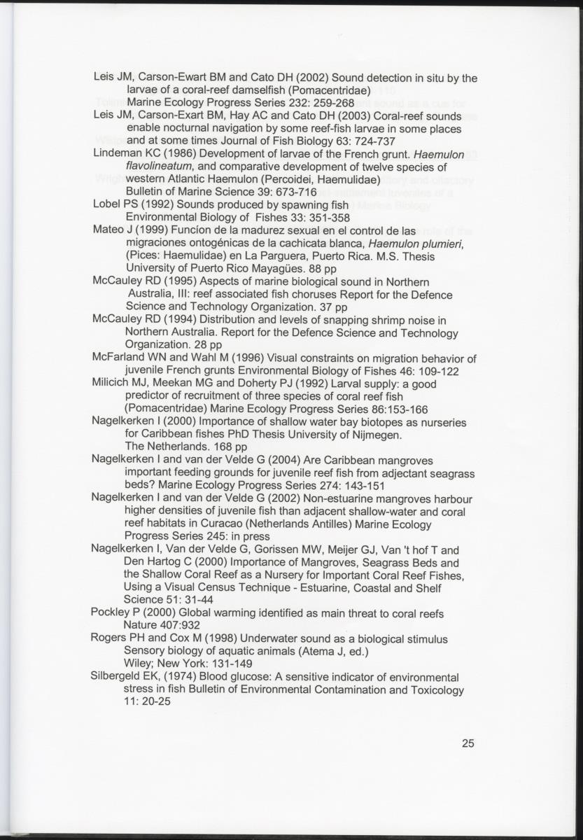 Habitat sound as a cue for migration and settlement of the Caribbean coral reef fish Haemulon flavolineatum in Curacao - New Page