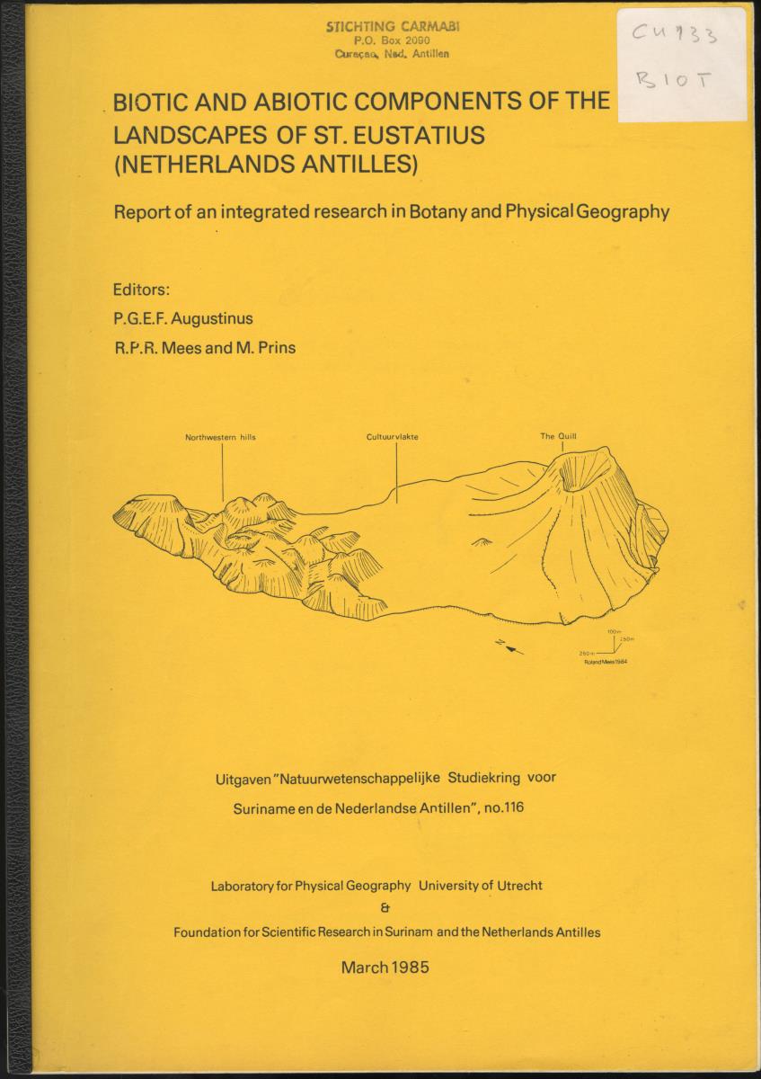 BIOTIC AND ABIOTIC COMPONENTS OF THE LANDSCAPES OF ST.EUSTATIUS (NETHERLANDS ANTILLES) - New Page