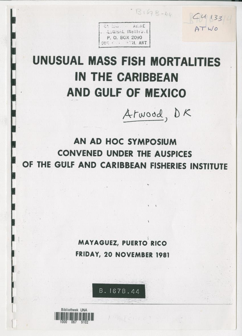 Z-A report on observed recent fish mortalities in the Netherlands Antilles as the relate to the regional problem - New Page