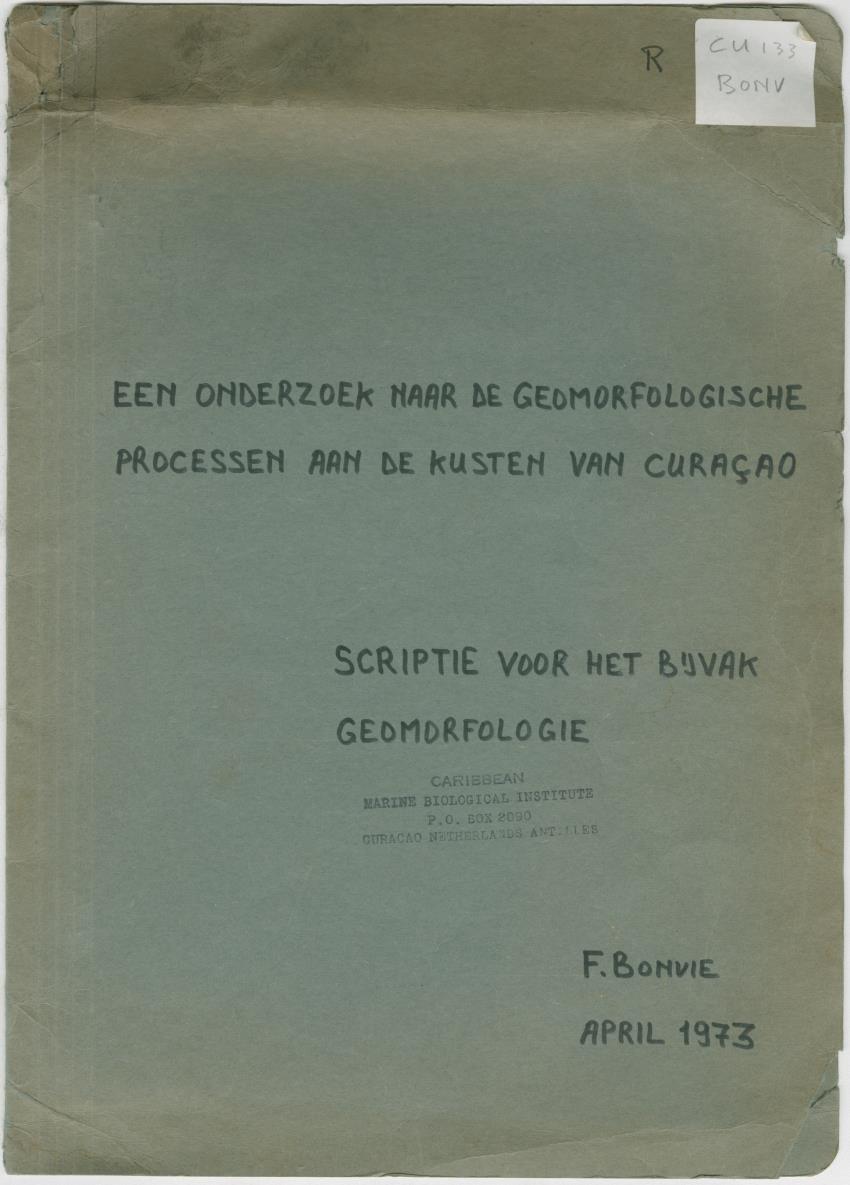 Z-Een onderzoek naar de geomorfologische processen aan de kusten van Curacao - New Page