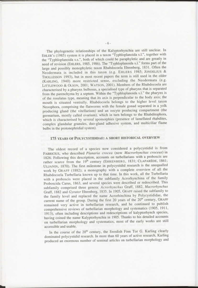 Z-Cladistic analysis of the Polycystididae (Platyhelminthes Kalyptorrhynchia), with application of phylogenetic nomenclature - New Page