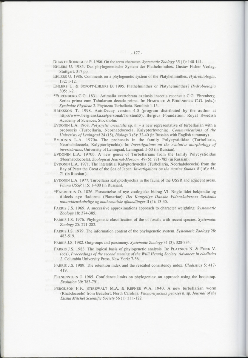 Z-Cladistic analysis of the Polycystididae (Platyhelminthes Kalyptorrhynchia), with application of phylogenetic nomenclature - New Page