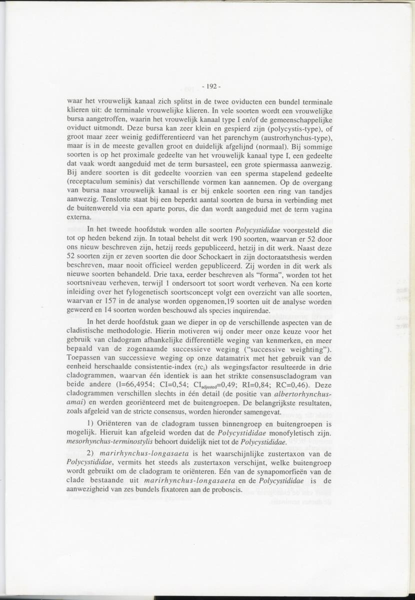 Z-Cladistic analysis of the Polycystididae (Platyhelminthes Kalyptorrhynchia), with application of phylogenetic nomenclature - New Page