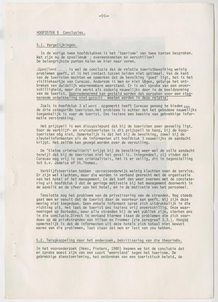 Z zon, zee, zand,........... en weerstand? - een studie naar de sociale implicaties van de toeristische-ontwikkelingen op Curacao - New Page