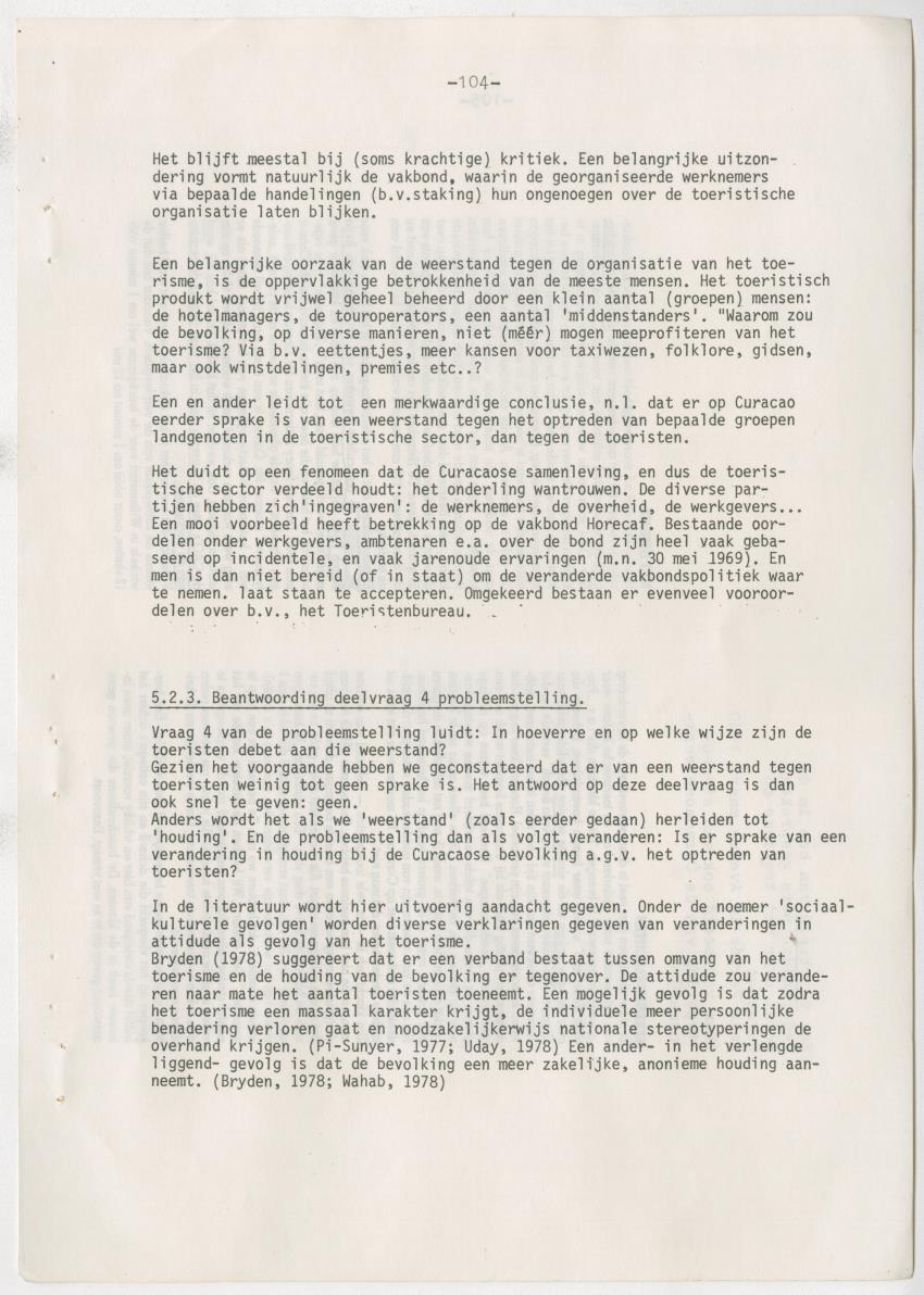 Z zon, zee, zand,........... en weerstand? - een studie naar de sociale implicaties van de toeristische-ontwikkelingen op Curacao - New Page