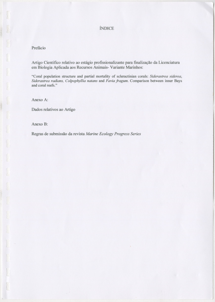 Coral population structure and partial mortality of scleractinian corals: Siderastrea sidera, Colpophyllia natans and Favia fragum. Comparison between inner bays and coral reefs - New Page