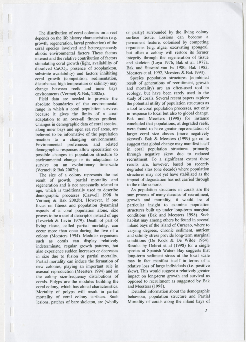 Coral population structure and partial mortality of scleractinian corals: Siderastrea sidera, Colpophyllia natans and Favia fragum. Comparison between inner bays and coral reefs - New Page