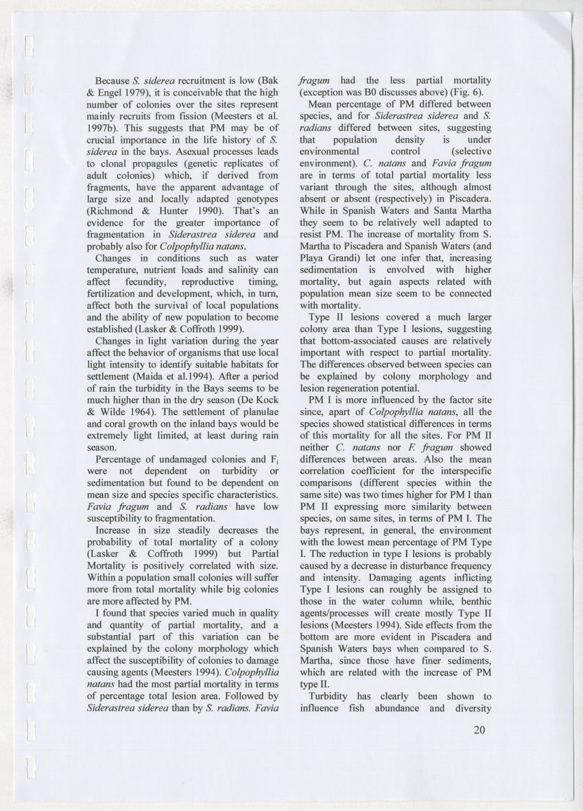 Coral population structure and partial mortality of scleractinian corals: Siderastrea sidera, Colpophyllia natans and Favia fragum. Comparison between inner bays and coral reefs - New Page