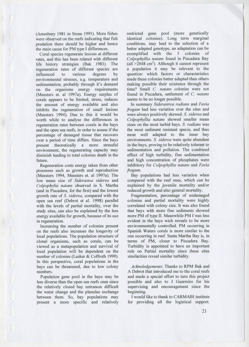 Coral population structure and partial mortality of scleractinian corals: Siderastrea sidera, Colpophyllia natans and Favia fragum. Comparison between inner bays and coral reefs - New Page