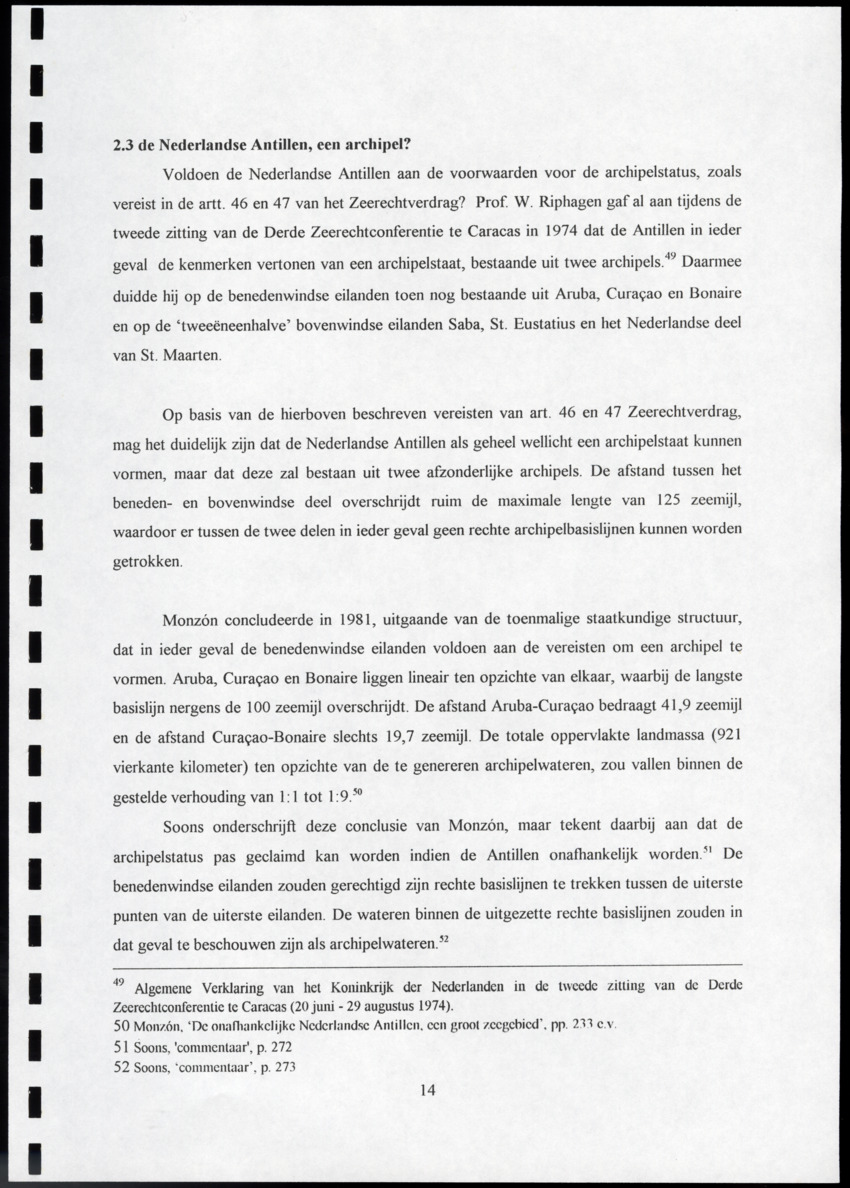 De Nederlandse Antillen en haar zeegrenzen - de gevolgen van staatkundige versnippering voor de maritieme grenzen van de eilanden - New Page