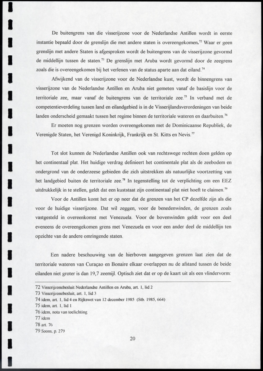 De Nederlandse Antillen en haar zeegrenzen - de gevolgen van staatkundige versnippering voor de maritieme grenzen van de eilanden - New Page