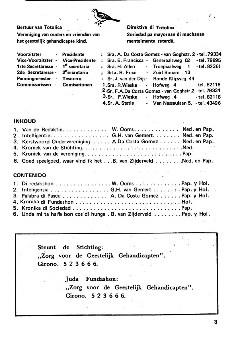 Totolica - kontaktblad vereniging van ouders en vrienden van het geestelijk gehandicapte kind - 1974-1976, nr 1-10 - New Page