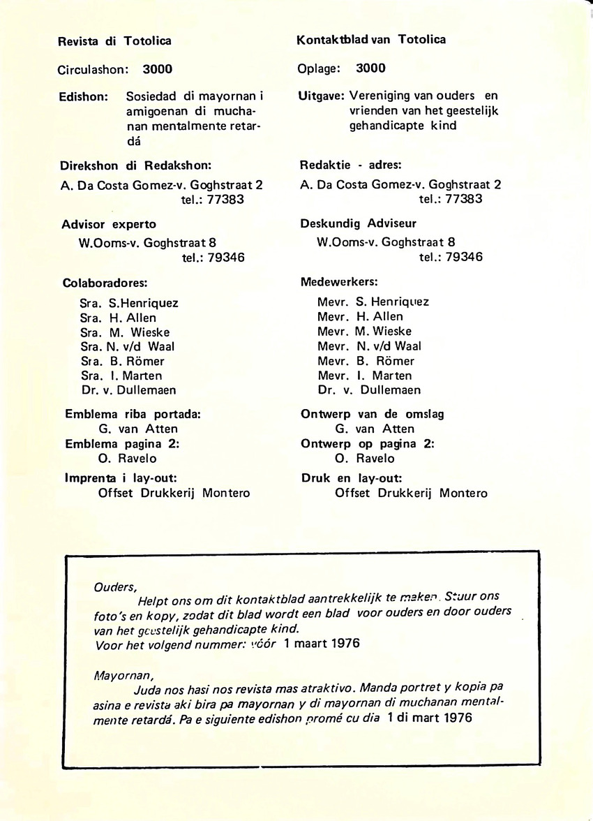 Totolica - kontaktblad vereniging van ouders en vrienden van het geestelijk gehandicapte kind - 1974-1976, nr 1-10 - New Page