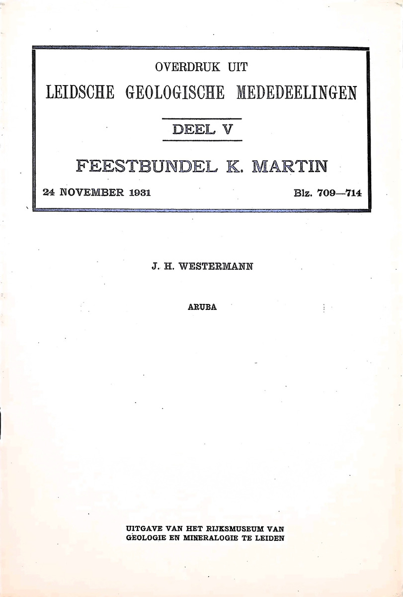 Leidsche Geologische Mededeelingen  - deel V - Feestbundel K. Martin - Aruba - New Page
