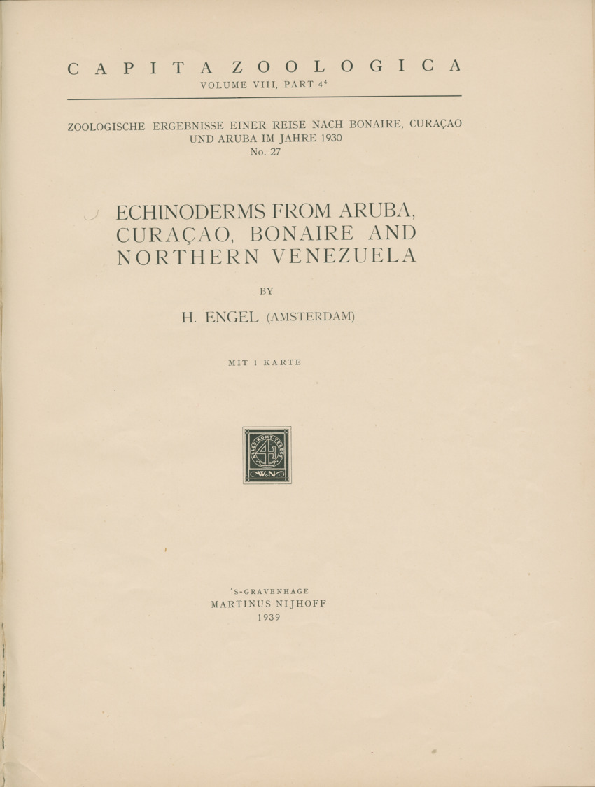 Echinoderms from Aruba, Curacao, Bonaire and Northern Venezuela - Capita Zoologica Vol VIII, part 4-4 (Zoologische Ergebnisse einer Reise nach Bonaire, Curacao und Aruba, nr 27) - New Page