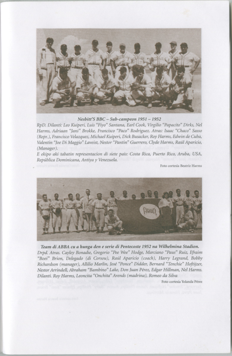 Historia di baseball di Aruba e prome añanan : di "Bomba" pa XIII Serie Mundial di Baseball Amateur - Page 154